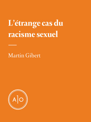 cover image of L'étrange cas du racisme sexuel